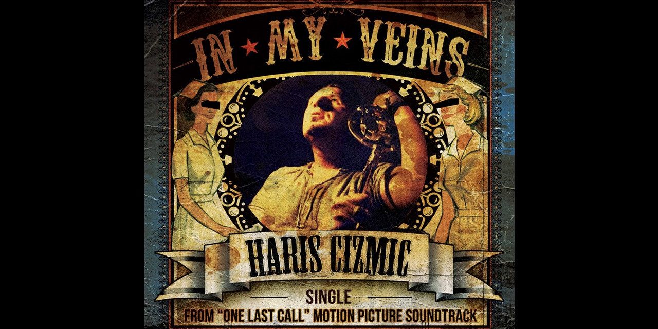 Haris Cizmic (AXA, Ingray)  – in my veins