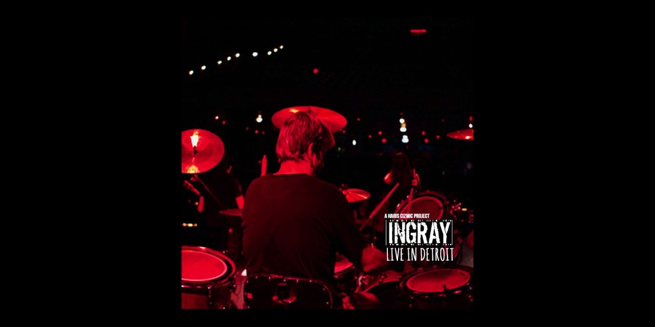 INGRAY – Live In Detroit –  FullAlbum