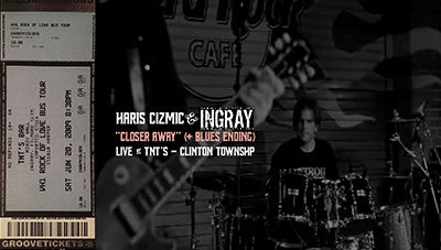 INGRAY – Live at TNT’s – “Closer Away” (+ Blues Ending)